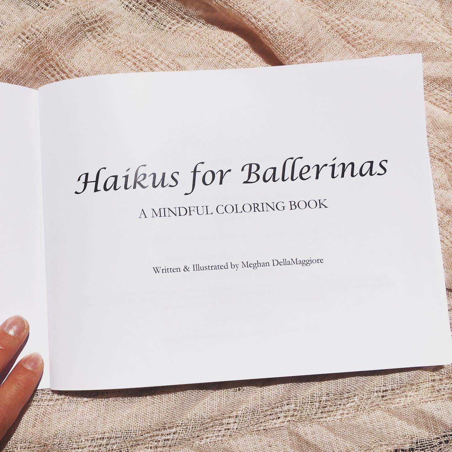 Haikus for Ballerinas: A Mindful Coloring Book