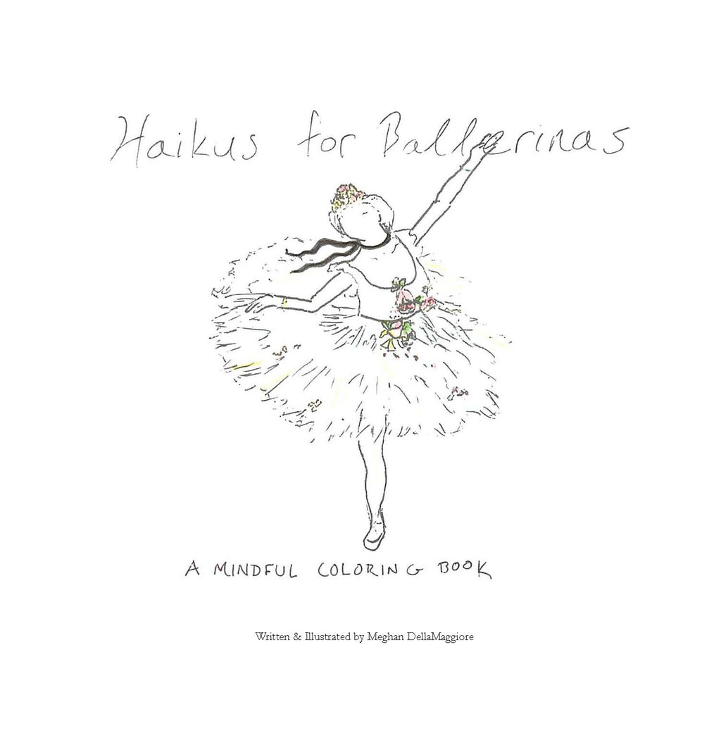 Book Bundle! Haiku Mindful Coloring Books by Meghan DellaMaggiore